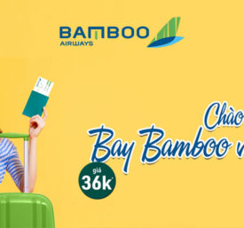 Bamboo Airways khuyến mãi chỉ từ 36.000 VND chào thứ 4